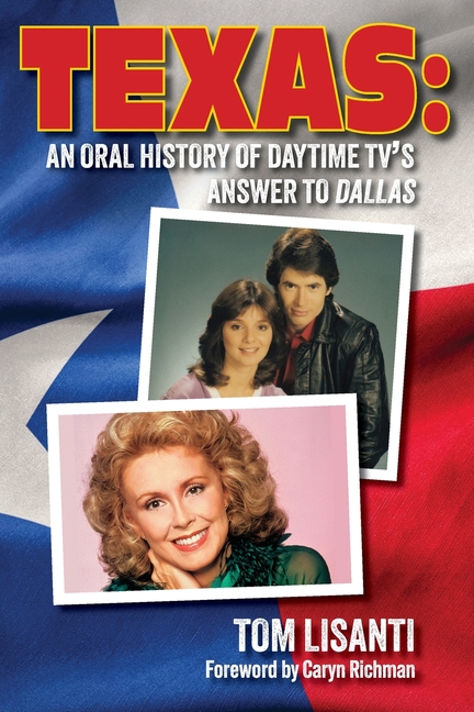 Texas: An Oral History of Daytime TV's Answer to Dallas