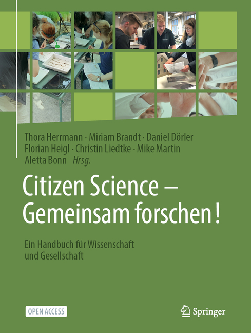Citizen Science - Gemeinsam Forschen!: Ein Handbuch Für Wissenschaft Und Gesellschaft