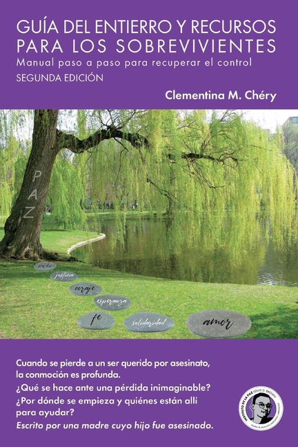Guía del Entierro Y Recursos Para Los Sobrevivientes