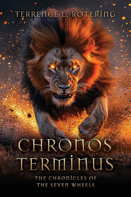 Chronos Terminus: The Chronicles of the Seven Wheels