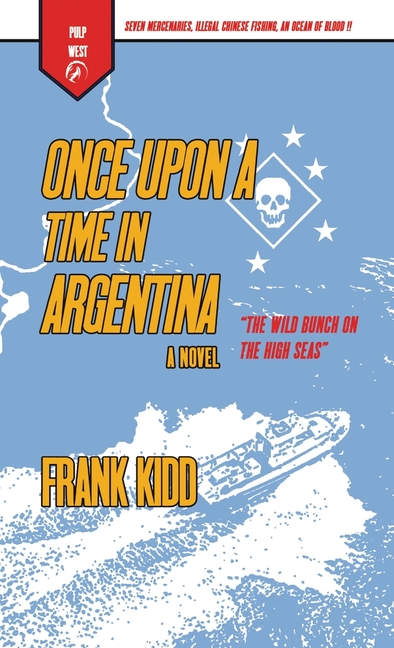 Once Upon A Time In Argentina