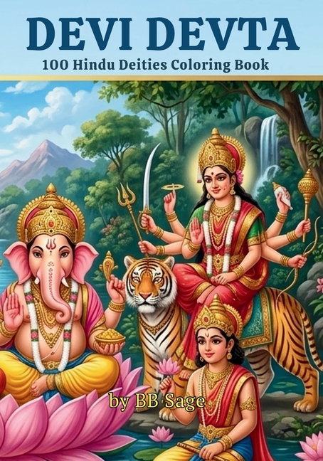 Devi Devta: 100 Hindu Deities Coloring Book