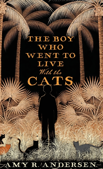 The Boy Who Went to Live with the Cats