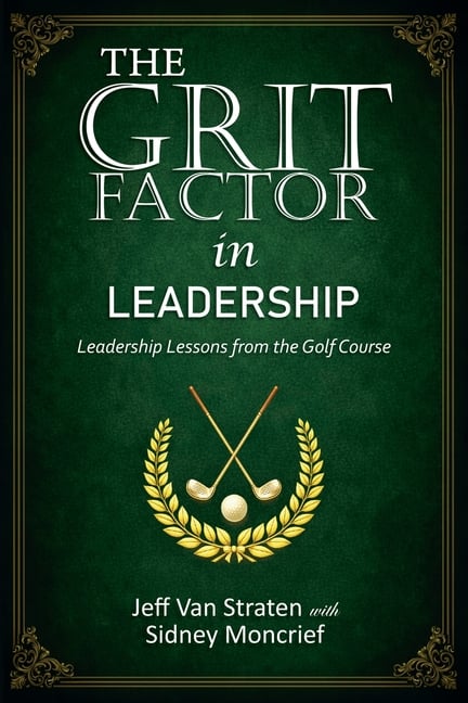 The Grit Factor in Leadership