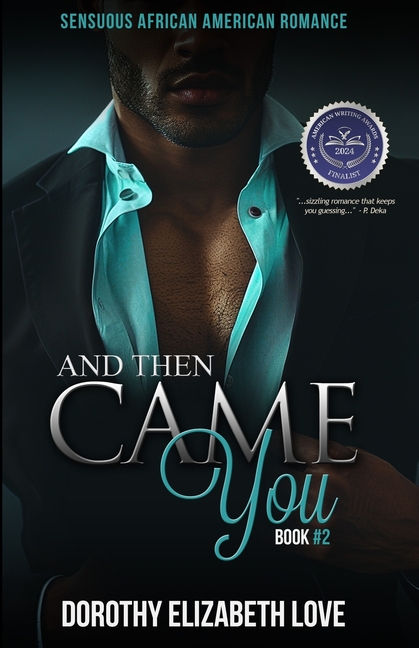And Then Came You