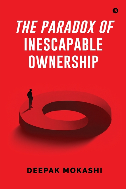 The Paradox of Inescapable Ownership