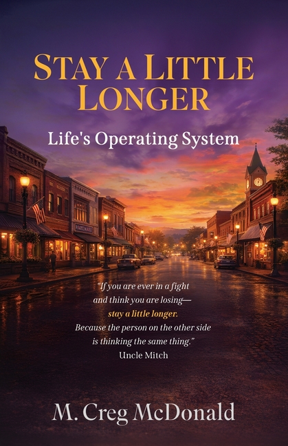 Stay a Little Longer: Life's Operating System