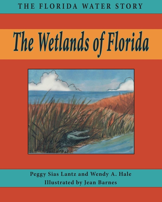 The Wetlands of Florida
