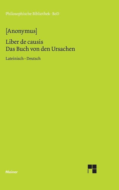 Liber de causis. Das Buch von den Ursachen