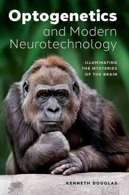 Optogenetics and Modern Neurotechnology: Illuminating the Mysteries of the Brain