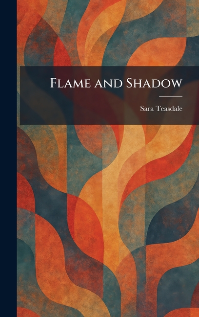 Flame and Shadow