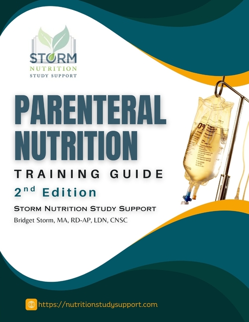 Parenteral Nutrition Training Guide