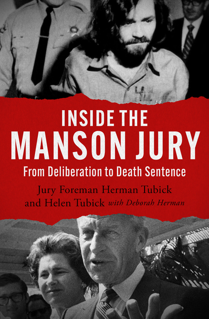 Inside the Manson Jury: From Deliberation to Death Sentence