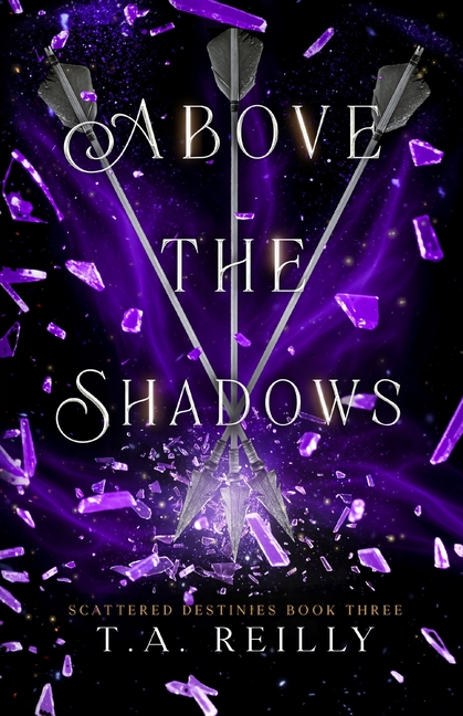 Above the Shadows