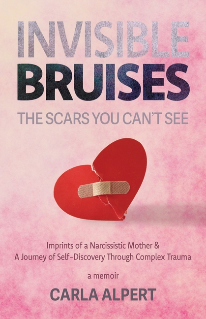 Invisible Bruises: The Scars You Can't See (4-color art inside)