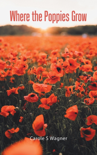 Where the Poppies Grow