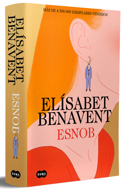 Esnob (Ediciã3n Especial Limitada En Tapa Dura) / Snob (Limited Special Edition in Hardcover)