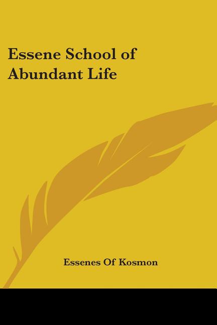 Essene School of Abundant Life