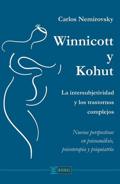 Winnicott y Kohut