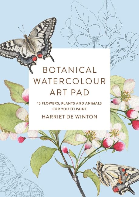 Botanical Watercolour Art Pad: 15 Flowers, Plants and Animals for You to Paint
