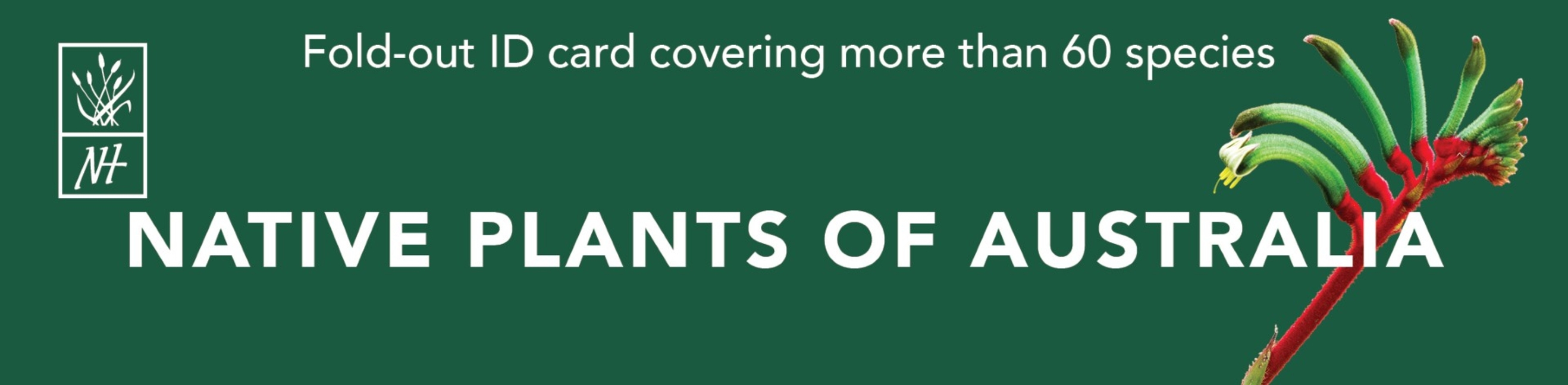 Native Plants of Australia Id Chart: Fold-Out Id Card Covering 60 Species