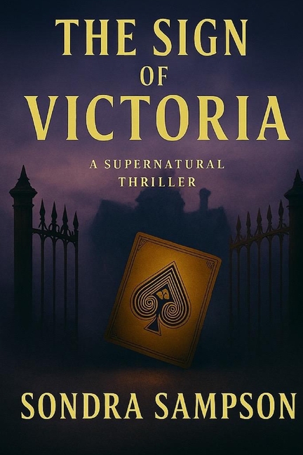 The Sign of Victoria: A Supernatural Thriller