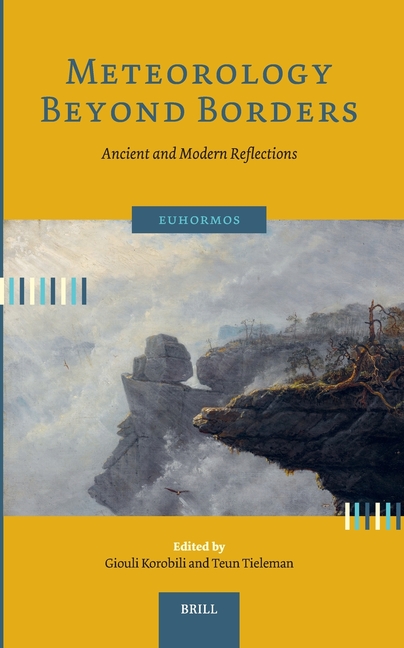 Meteorology Beyond Borders: Ancient and Modern Reflections