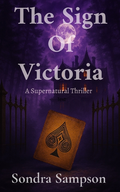 The Sign Of Victoria: A Supernatural Thriller