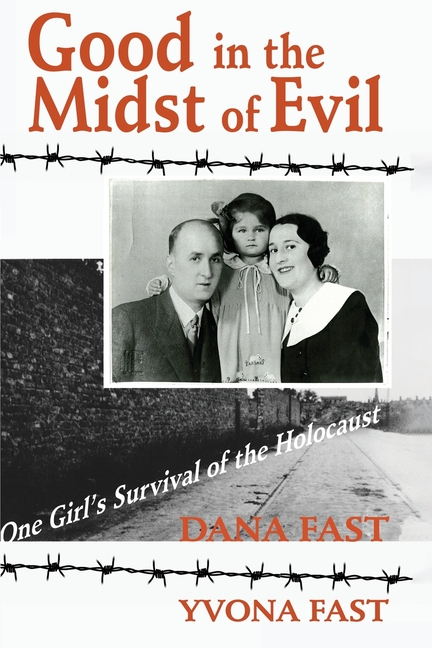 Good in the Midst of Evil