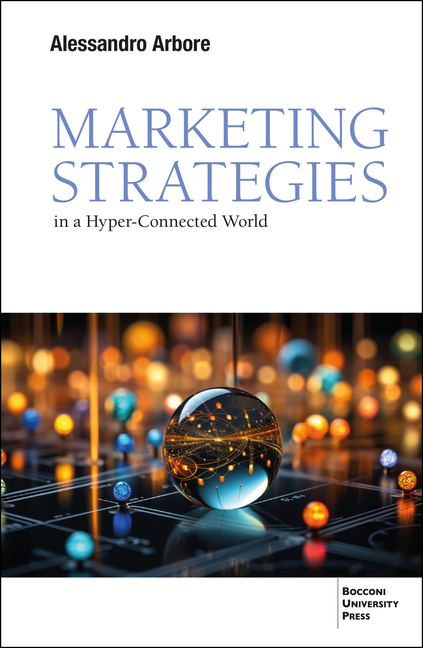 Market Strategies in a Hyper-connected World
