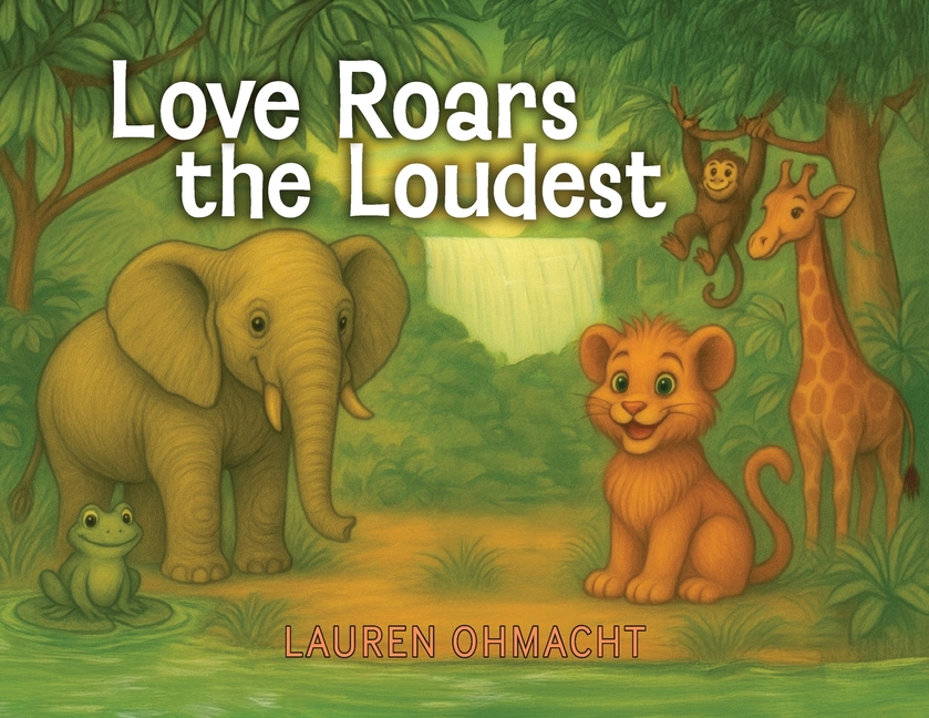 Love Roars the Loudest