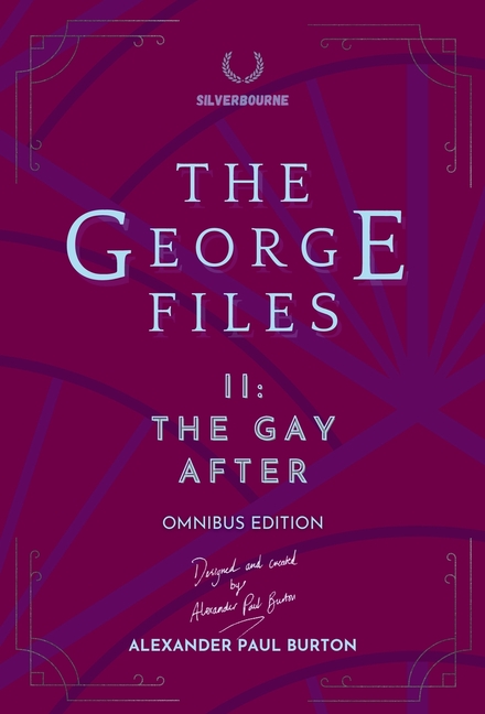 The George Files II: The Gay After