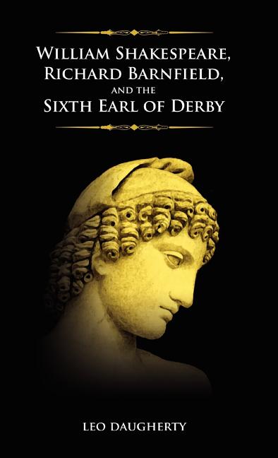William Shakespeare, Richard Barnfield, and the Sixth Earl of Derby