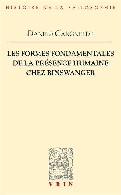 Les Formes Fondamentales de la Presence Humaine Chez Binswanger