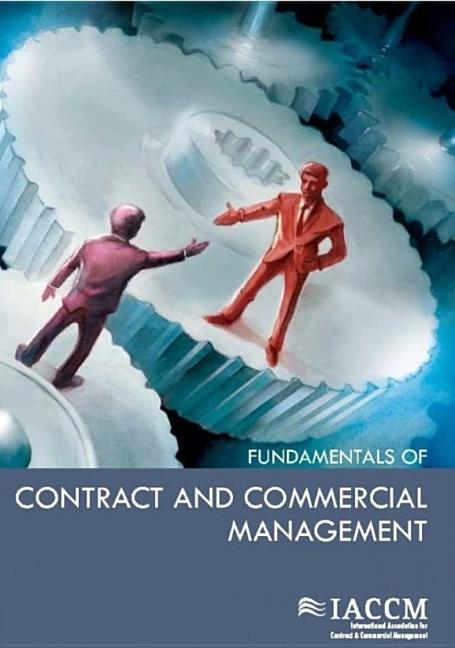 Fundamentals of Contract and Commercial Management