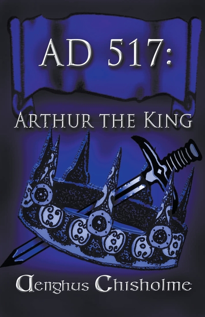 Arthur the King AD517