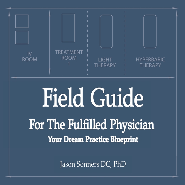 Field Guide for the Fulfilled Physician