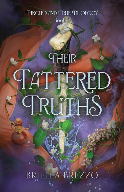 Their Tattered Truths: Tangled and True Duology Book 2