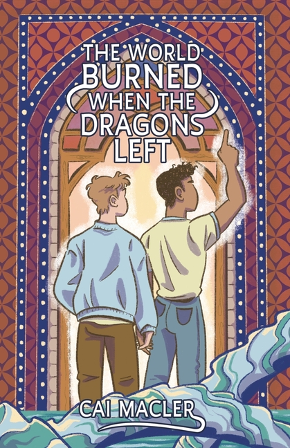 The World Burned When the Dragons Left
