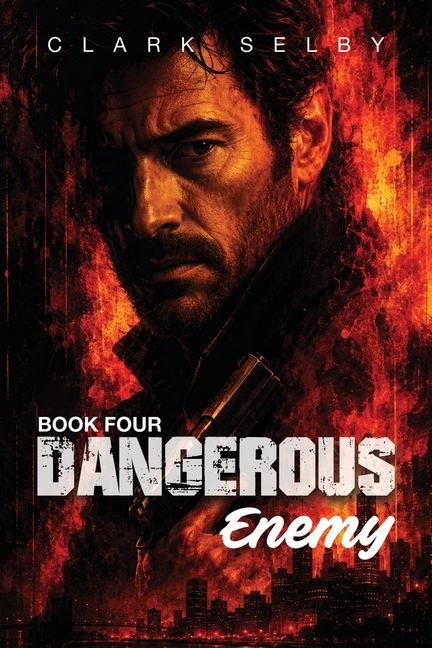 Dangerous Enemy: Book Four