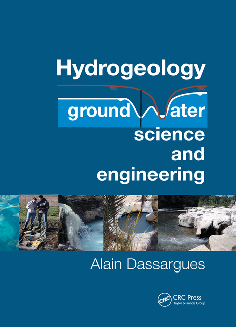 Hydrogeology: Groundwater Science and Engineering