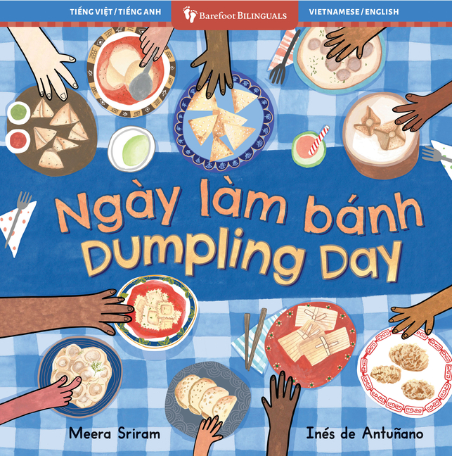 Dumpling Day (Bilingual Vietnamese & English)
