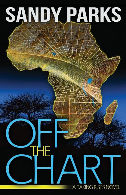 Off the Chart: A Taking Risks Novel