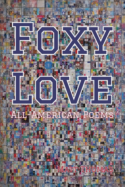 Foxy Love: All-American Poems