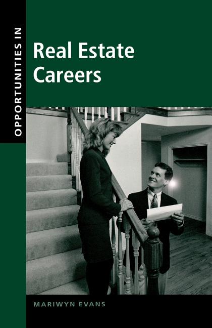 Opportunities in Real Estate Careers