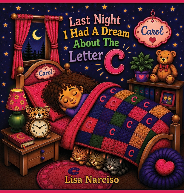 Last Night I Had A Dream About The Letter C