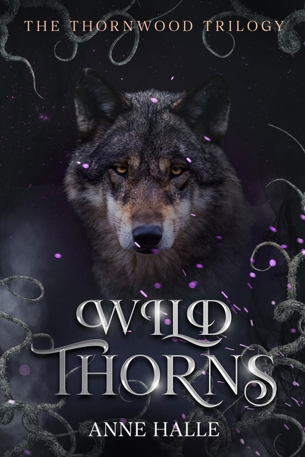 Wild Thorns: A Paranormal Reverse Harem Shifter Dark Romance