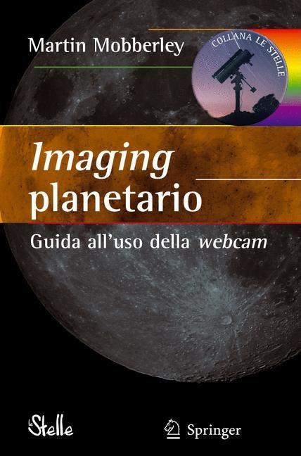 Imaging Planetario:: Guida All'uso Della Webcam