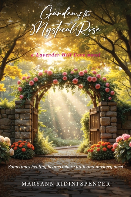 Garden of the Mystical Rose
