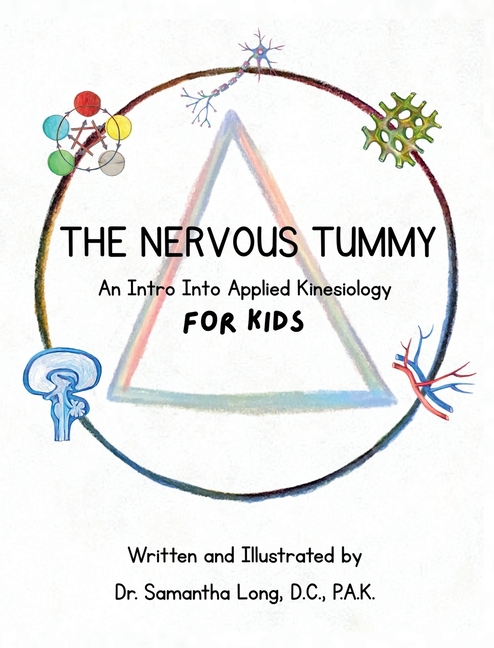 The Nervous Tummy: An Intro Into Applied Kinesiology